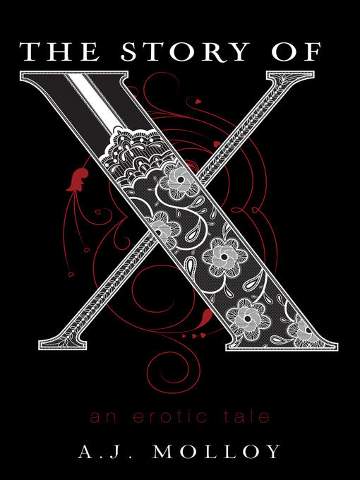 Title details for The Story of X by A.J. Molloy - Wait list